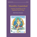 Shandilya Upanishad: Timeless Teachings on the Eightfold Path of Yoga - Paperback | Books | Wiccan Center