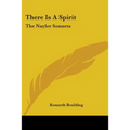 There Is A Spirit: The Nayler Sonnets - Paperback | Books | Wiccan Center