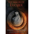 The Magik of Lucifer - Paperback | Books | Wiccan Center
