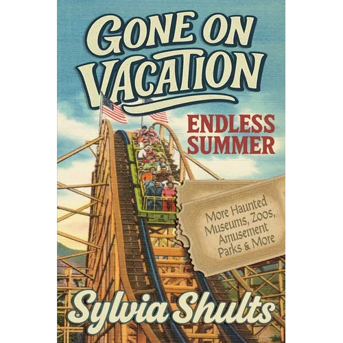 Gone on Vacation: Endless Summer - Paperback | Books | Wiccan Center