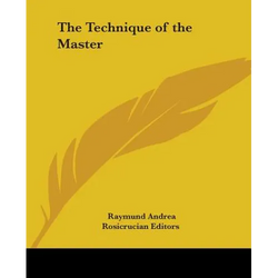 The Technique of the Master - Paperback | Books | Wiccan Center