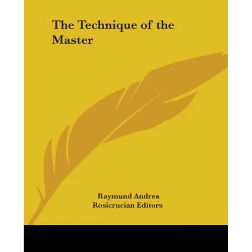 The Technique of the Master - Paperback | Books | Wiccan Center