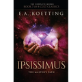 Ipsissimus: The Master's Path - Paperback | Books | Wiccan Center