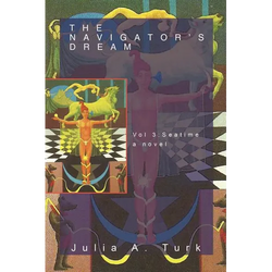 The Navigator's Dream, Volume 3: Seatime - Paperback | Books | Wiccan Center