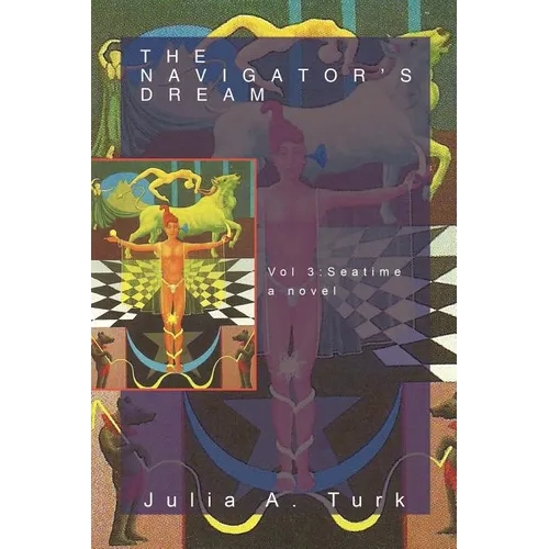 The Navigator's Dream, Volume 3: Seatime - Paperback | Books | Wiccan Center
