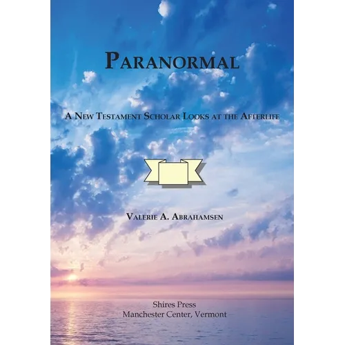 Paranormal A New Testament Scholar Looks at the Afterlife - Paperback | Books | Wiccan Center