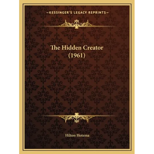 The Hidden Creator (1961) - Paperback | Books | Wiccan Center