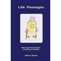 Life Passages: When Age Point Aspects and Dreams Coincide - Paperback | Books | Wiccan Center