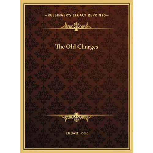 The Old Charges - Hardcover | Books | Wiccan Center