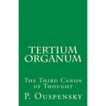 Tertium Organum: The Third Canon of Thought - Paperback | Books | Wiccan Center