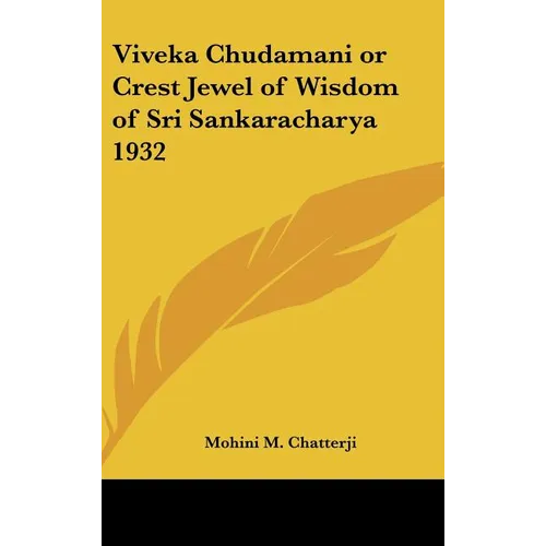 Viveka Chudamani or Crest Jewel of Wisdom of Sri Sankaracharya 1932 - Hardcover | Books | Wiccan Center