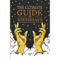 The Ultimate Guide to Birthdays - Paperback | Books | Wiccan Center