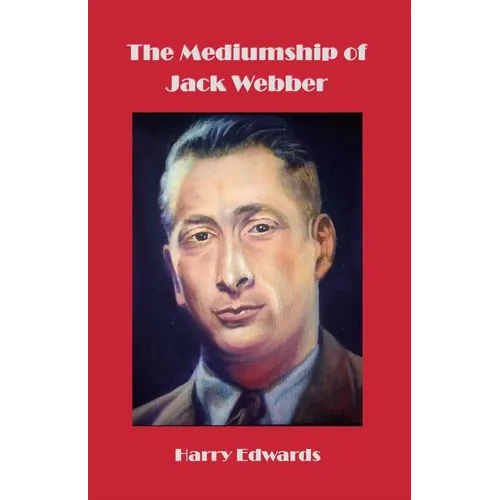 The Mediumship of Jack Webber - Paperback | Books | Wiccan Center