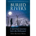 Buried Rivers: A Spiritual Journey into the Holocaust - Paperback | Books | Wiccan Center