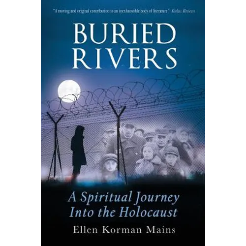 Buried Rivers: A Spiritual Journey into the Holocaust - Paperback | Books | Wiccan Center