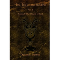 The Tree of the Shadows: Samael: The Poison of God - Paperback