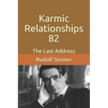 Karmic Relationships 82: The Last Address - Paperback | Books | Wiccan Center