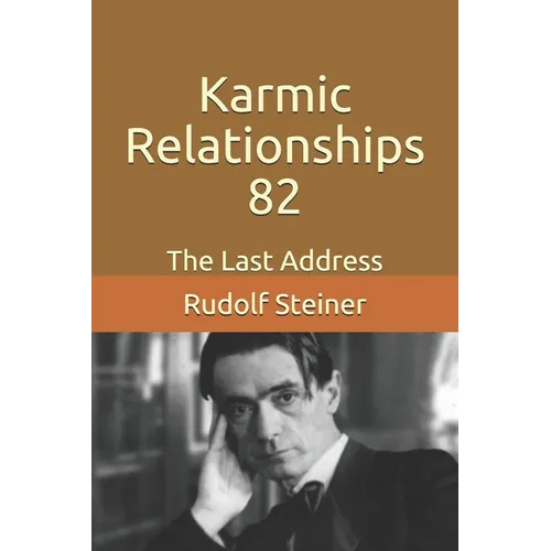 Karmic Relationships 82: The Last Address - Paperback | Books | Wiccan Center