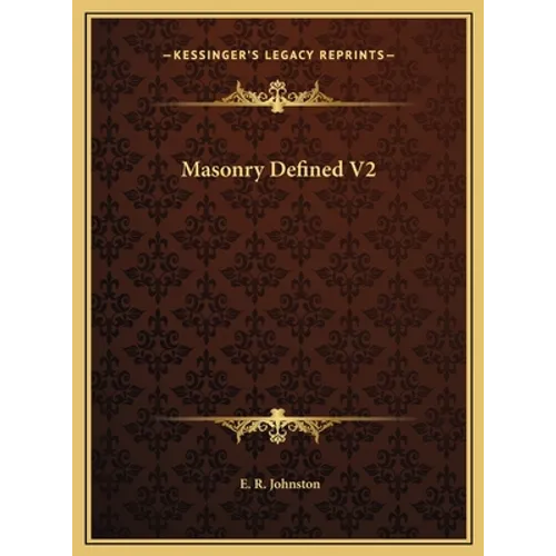Masonry Defined V2 - Hardcover | Books | Wiccan Center