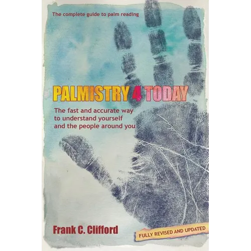 Palmistry 4 Today (with Diploma Course) - Paperback | Books | Wiccan Center