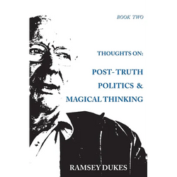Thoughts on: Post-truth Politics & Magical Thinking - Paperback | Books | Wiccan Center