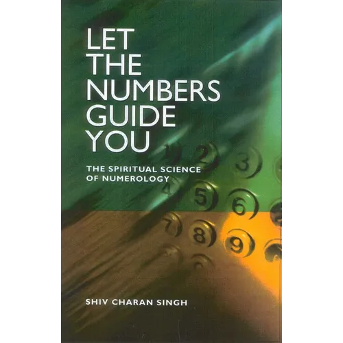 Let the Numbers Guide You: The Spiritual Science of Numerology - Paperback | Books | Wiccan Center