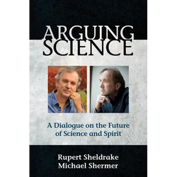 Arguing Science: A Dialogue on the Future of Science and Spirit - Paperback | Books | Wiccan Center