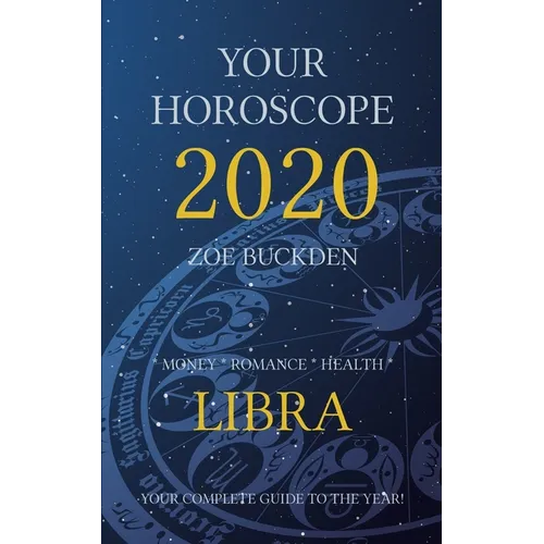 Your Horoscope 2020: Libra - Paperback | Books | Wiccan Center