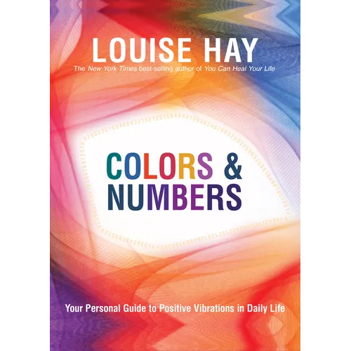 Colors & Numbers: Your Personal Guide to Positive Vibrations in Daily Life - Paperback | Books | Wiccan Center