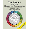 The Zodiac and the Salts of Salvation: Two Parts - Paperback | Books | Wiccan Center