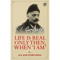 Life is Real Only Then, When 'I Am': All and Everything: All and Everything - Paperback | Books | Wiccan Center