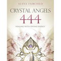 Crystal Angels 444: Healing with the Divine Power of Heaven & Earth - Paperback | Books | Wiccan Center