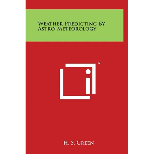 Weather Predicting by Astro-Meteorology - Hardcover | Books | Wiccan Center