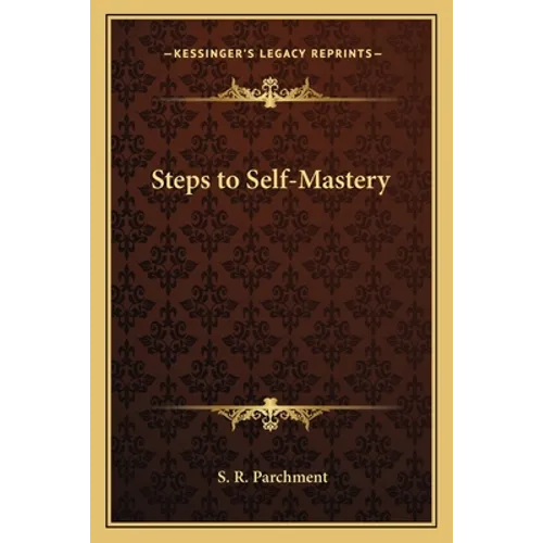 Steps to Self-Mastery - Paperback | Books | Wiccan Center