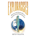Exploracises: Heaven and Earth Meet in Synchronized Embodiment - Paperback | Books | Wiccan Center