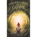 Conversations with a Gnome - Paperback | Books | Wiccan Center