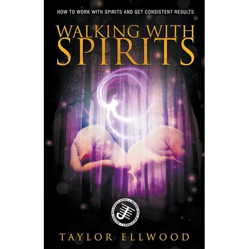 Walking with Spirits - Paperback | Books | Wiccan Center