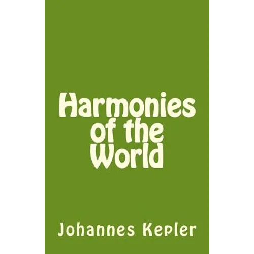 Harmonies of the World - Paperback | Books | Wiccan Center