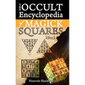Occult Encyclopedia of Magick Squares: Planetary Angels and Spirits of Ceremonial Magick - Hardcover | Books | Wiccan Center