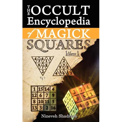 Occult Encyclopedia of Magick Squares: Planetary Angels and Spirits of Ceremonial Magick - Hardcover | Books | Wiccan Center