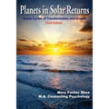 Planets in Solar Returns: Yearly Cycles of Transformation and Growth - Paperback | Books | Wiccan Center
