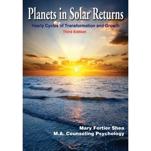Planets in Solar Returns: Yearly Cycles of Transformation and Growth - Paperback | Books | Wiccan Center