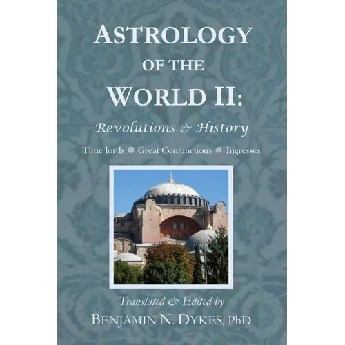 Astrology of the World II: Revolutions & History - Paperback | Books | Wiccan Center