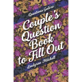 Questions Galore - Couple's Question Book to Fill Out - Paperback | Books | Wiccan Center