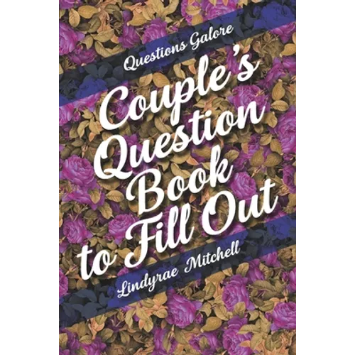 Questions Galore - Couple's Question Book to Fill Out - Paperback | Books | Wiccan Center