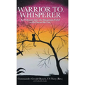 Warrior to Whisperer: An Odyssey into the Quantum Field with Oscar the Cat - Hardcover | Books | Wiccan Center