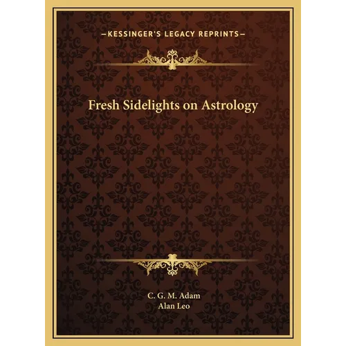Fresh Sidelights on Astrology - Hardcover | Books | Wiccan Center