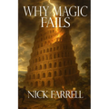 Why Magic Fails - Paperback