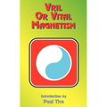 Vril or Vital Magnetism: Secret Doctrine of Ancient Atlantis, Egypt, Chaldea and Greece - Paperback | Books | Wiccan Center