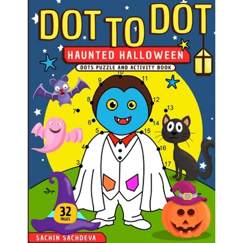 Dot To Dot: Haunted Halloween Dots Puzzle and Activity Book - Paperback | Books | Wiccan Center